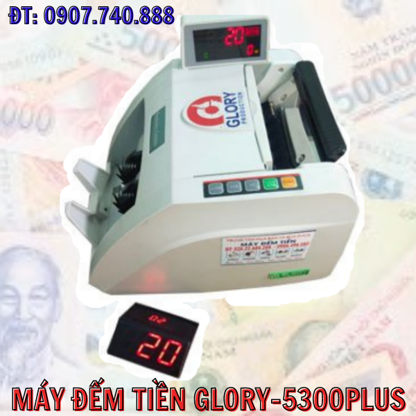 máy đếm tiền glory 5300plus